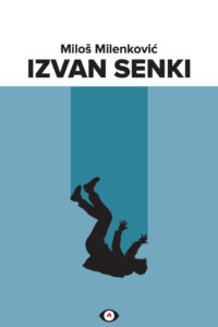 Izvan senki