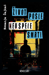 Život posle neuspele smrti